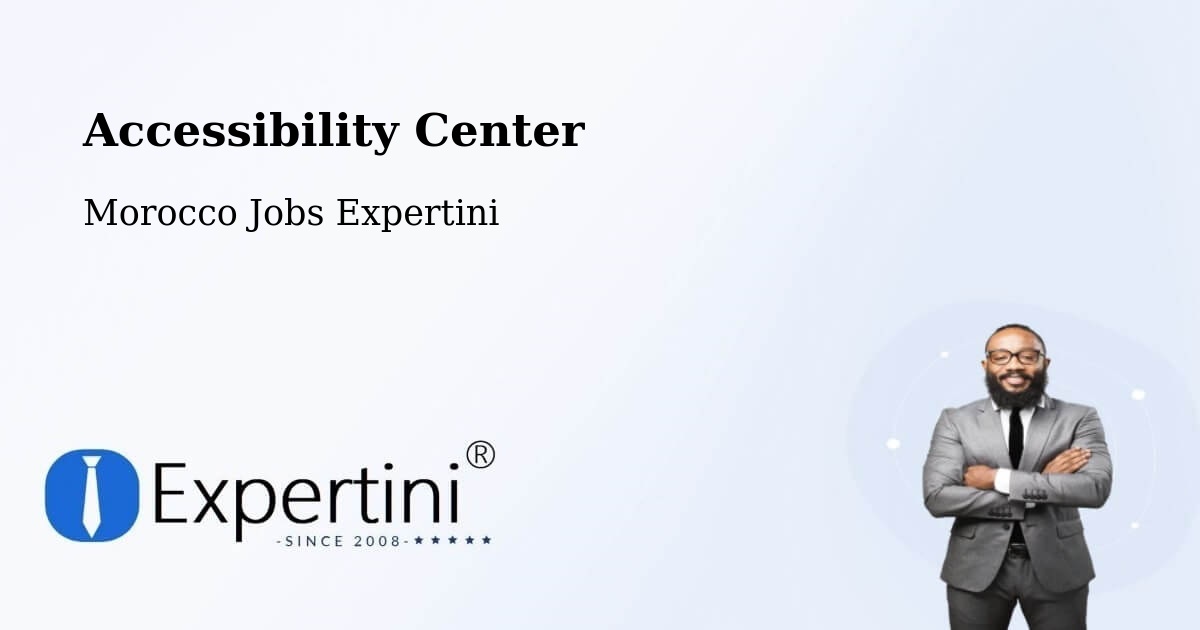 Accessibility Statement – Telouet - Morocco Jobs Expertini