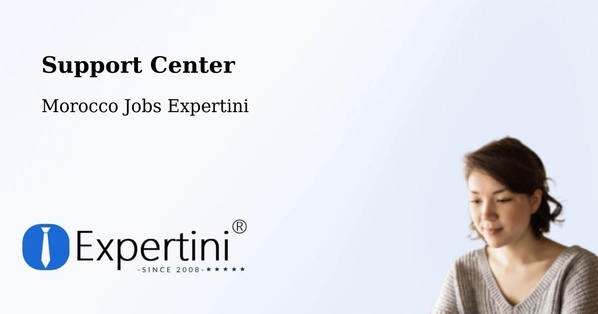 Support Services – Telouet - Morocco Jobs Expertini
