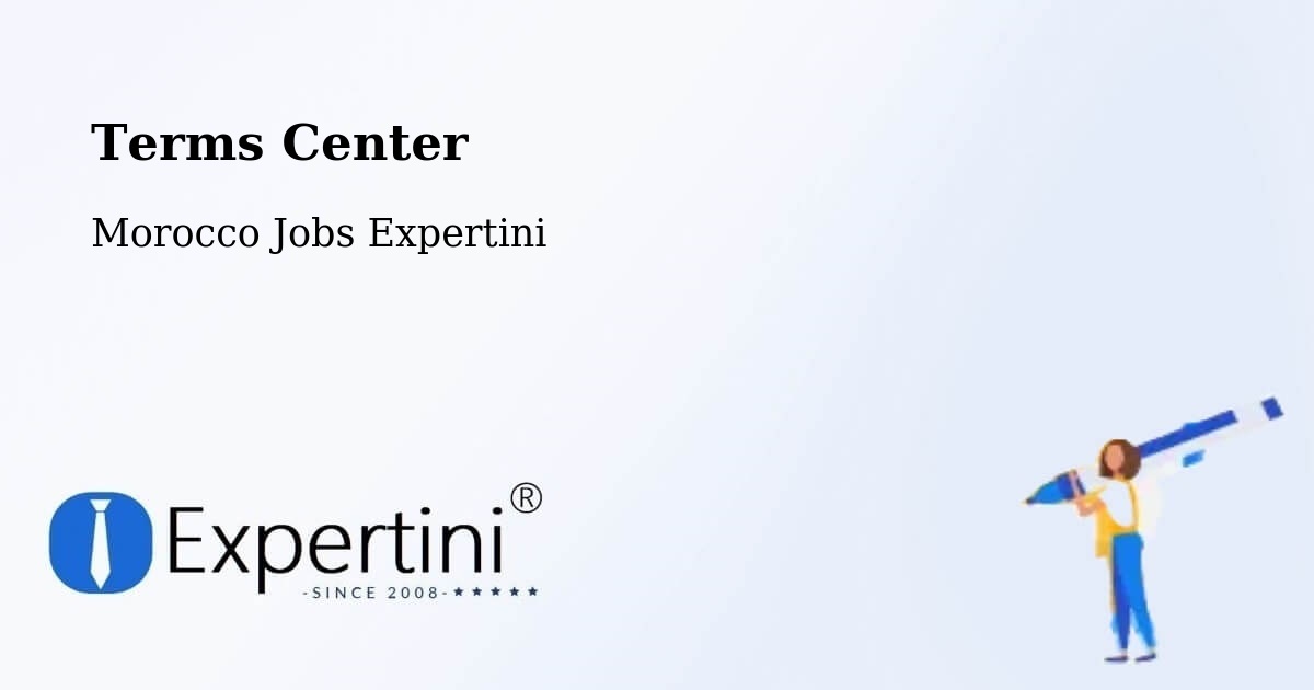 Terms of Service – Telouet - Morocco Jobs Expertini